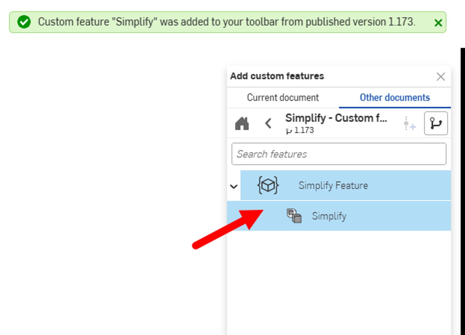 Onshape GUI showing the Add custom features dialog box with the Simplify Feature highlighted.
