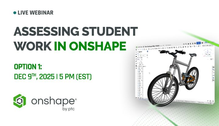 Webinar card image for assessing student work in onshape