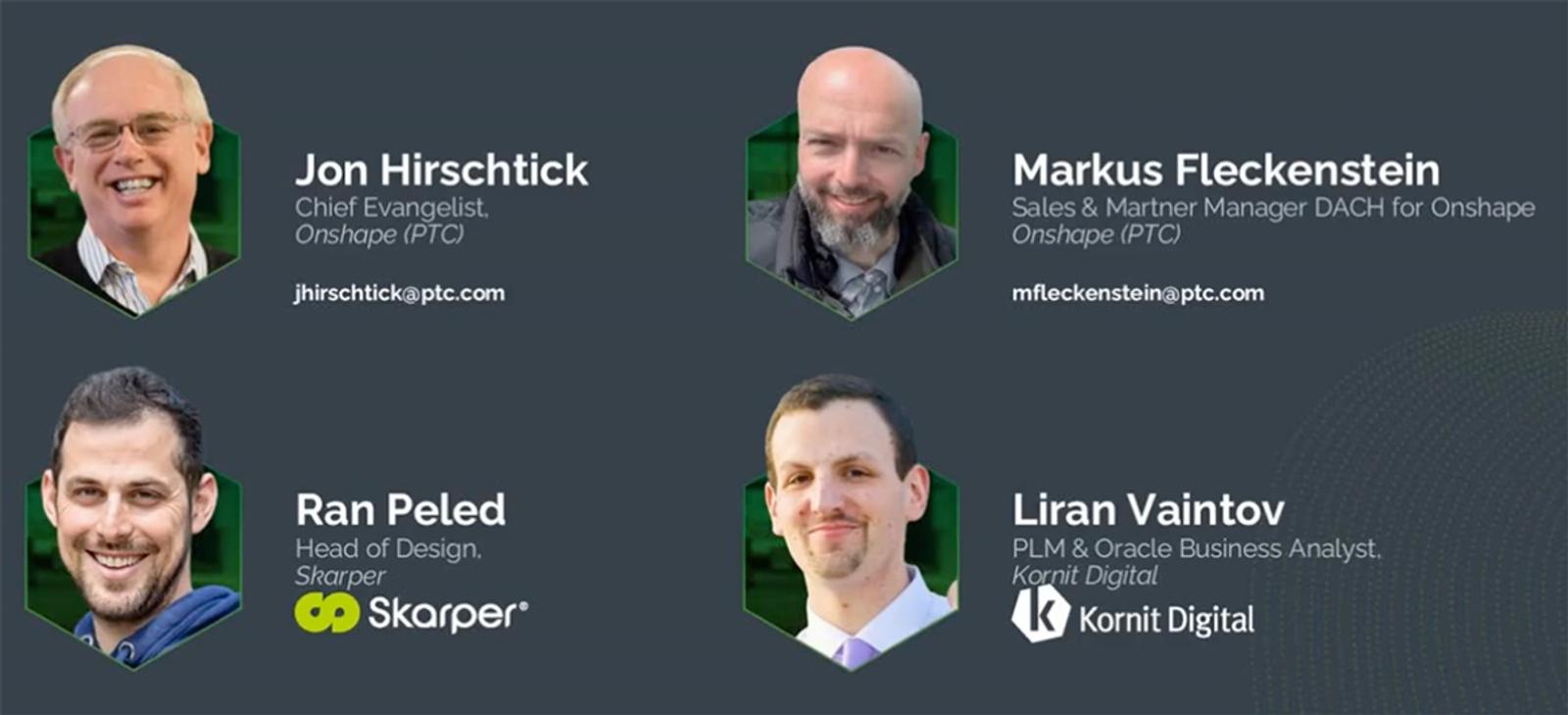 Headshots of four speakers: Jon Hirschtick, Markus Fleckenstein, Ran Peled, Liran Vaintov