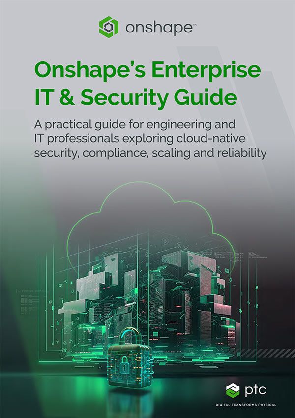 Ebook Cover of Onshape's Enterprise IT & Security Guide