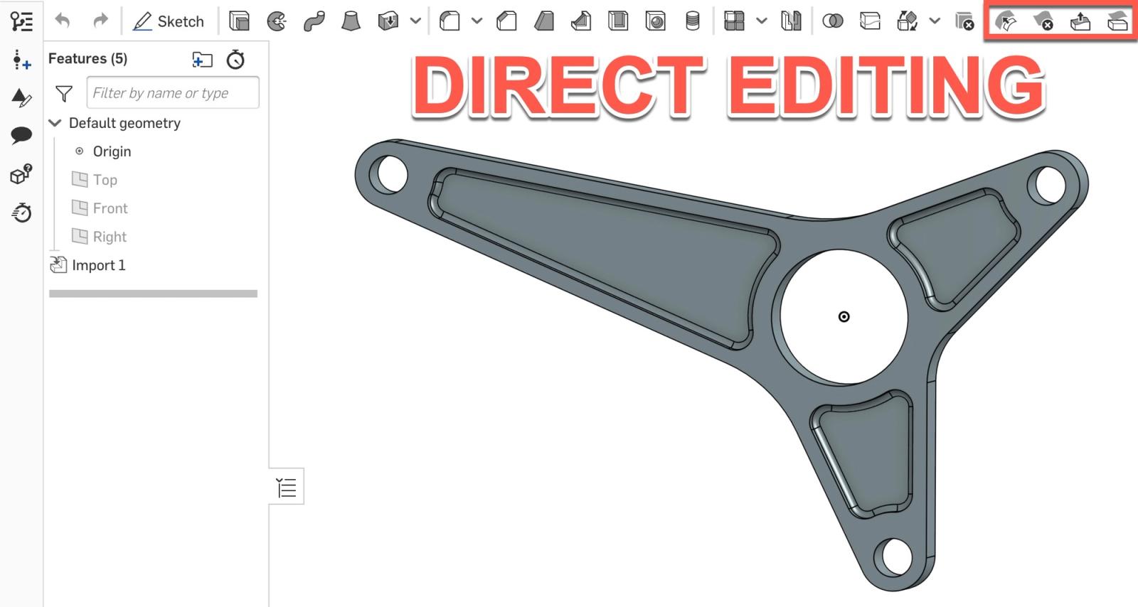 Direct Editing features in Onshape