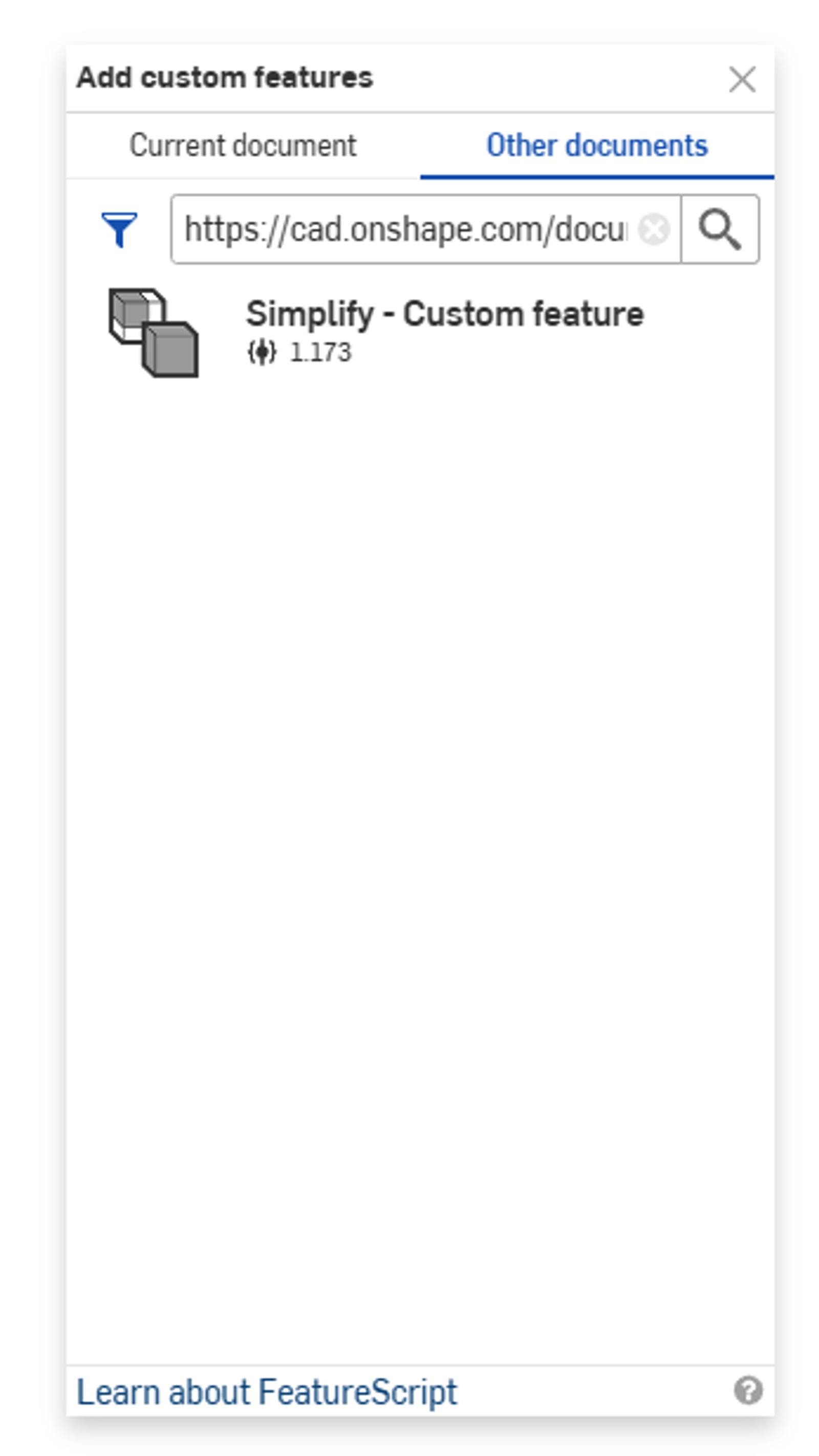 Onshape GUI showing the Add custom features dialog box. 