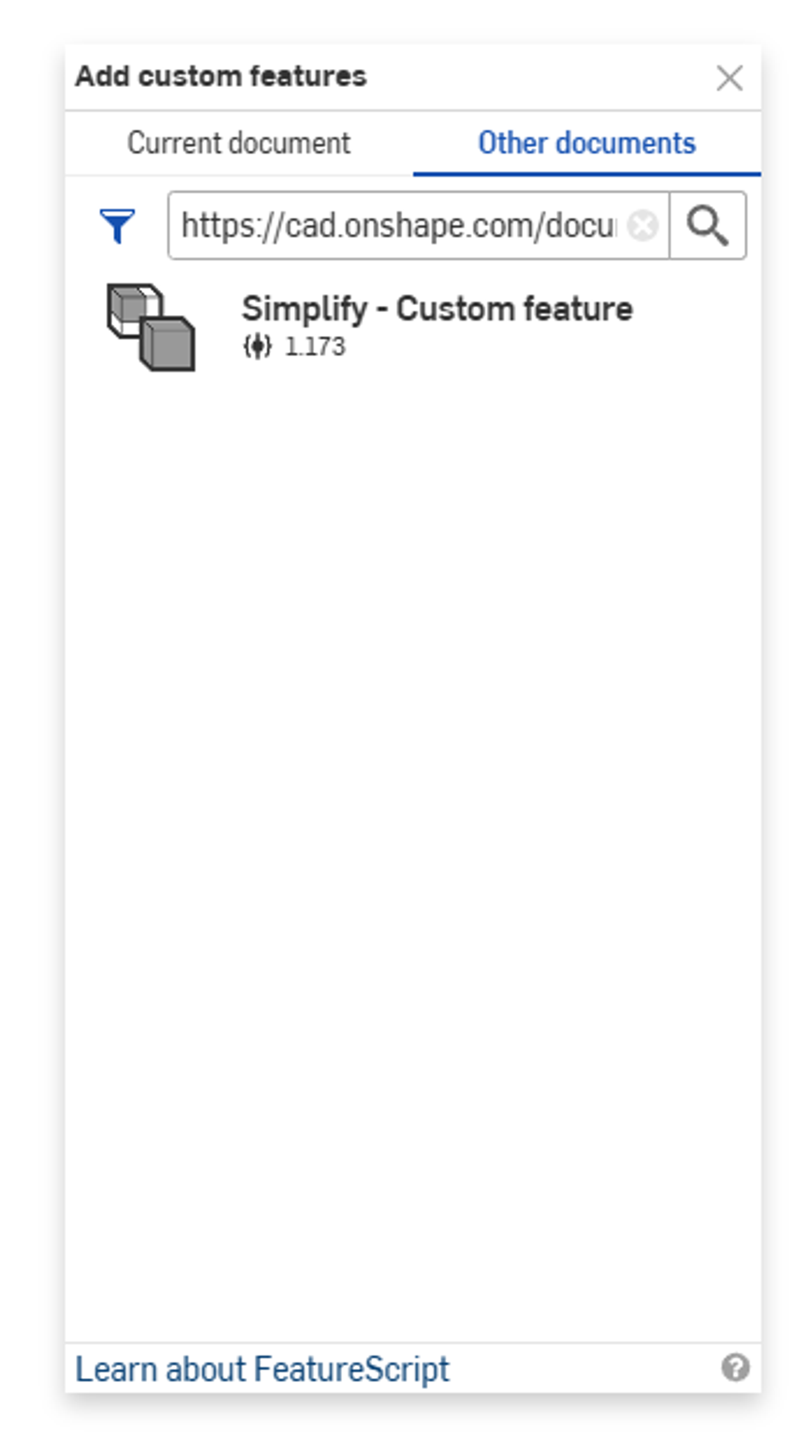 Onshape GUI showing the Add custom features dialog box.