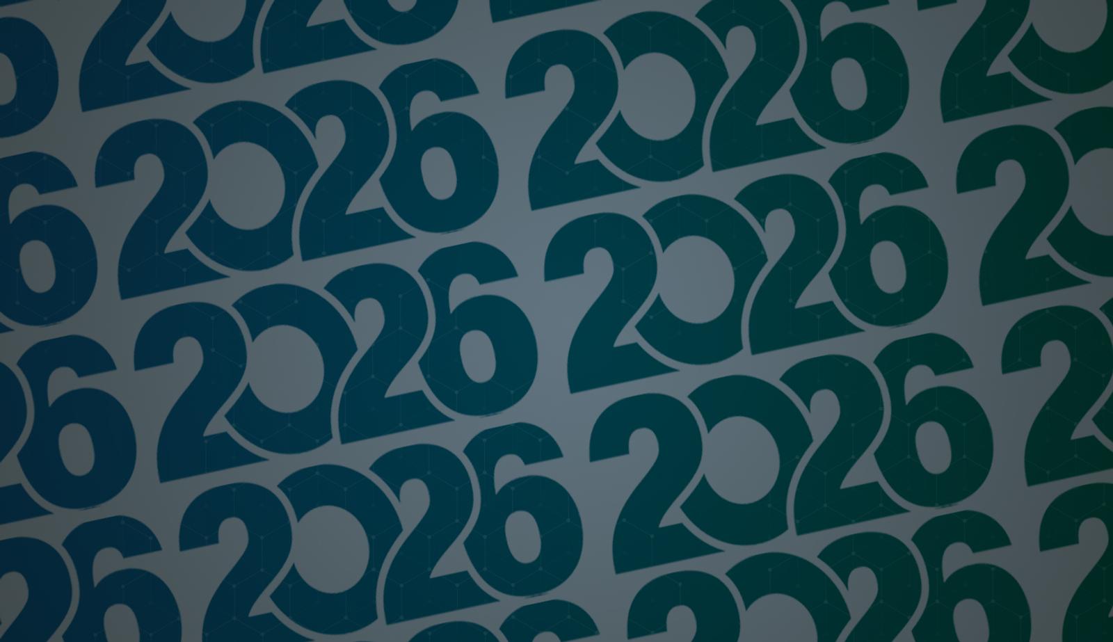 Illustration with an overlay showing 2026 repeated in several rows.