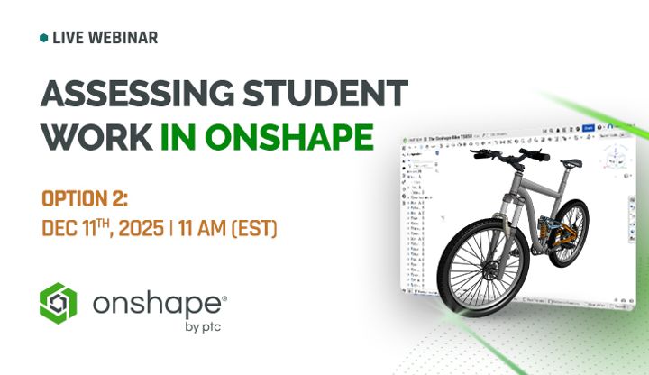 Webinar card image for assessing student work in onshape