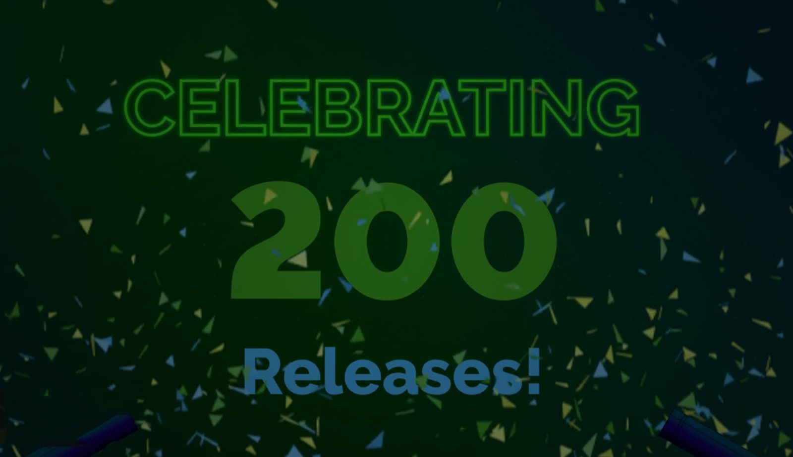 Image with an overlay that reads "Celebrating 200 Releases!"