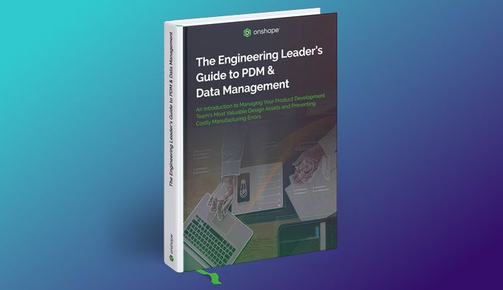 Engineering Leader's Guide to PDM & Data Management