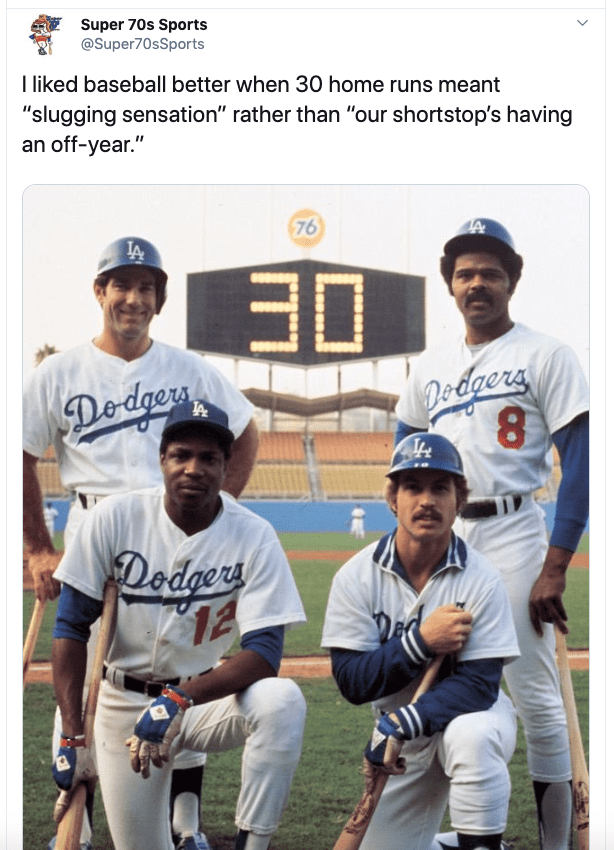 Screenshot of a Tweet from baseball humorist Ricky Cobb reflecting on the special achievement of hitting 30 home runs in the 1970s. Pictured are four members of the 1977 Dodgers: Reggie Smith, Dusty Baker, Ron Cey and Steve Garvey.